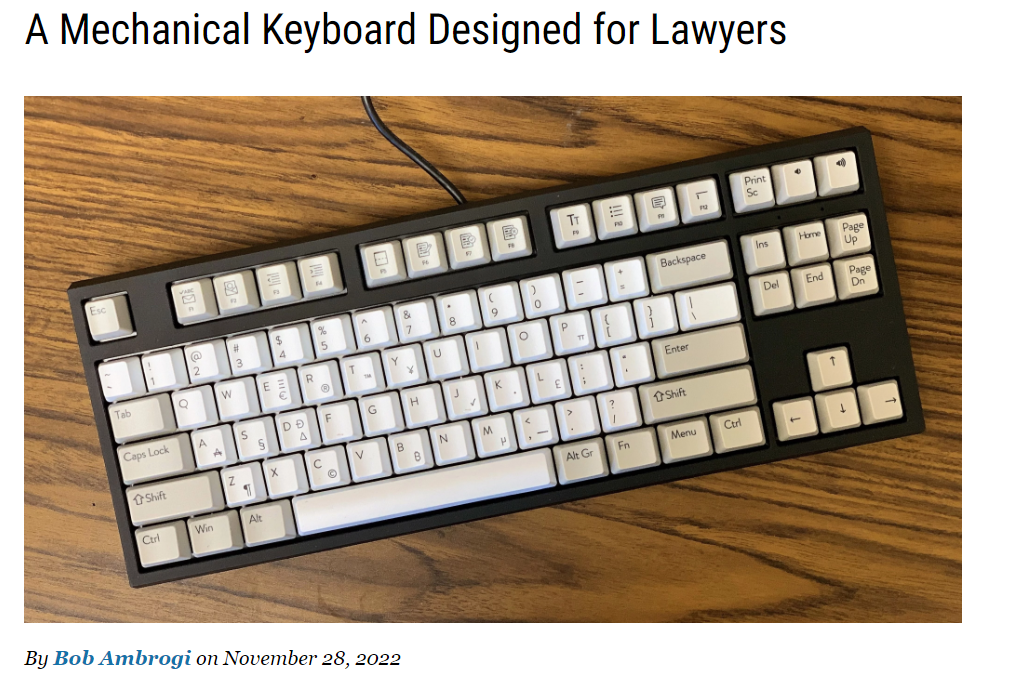 A Mechanical Keyboard Designed for Lawyers